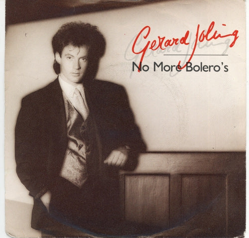 Gerard Joling - No More Bolero's 01009 Vinyl Singles Goede Staat