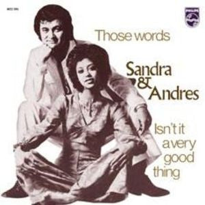 Sandra & Andres - Those Words 09898 01562 11007 15545 04555 Vinyl Singles VINYLSINGLES.NL