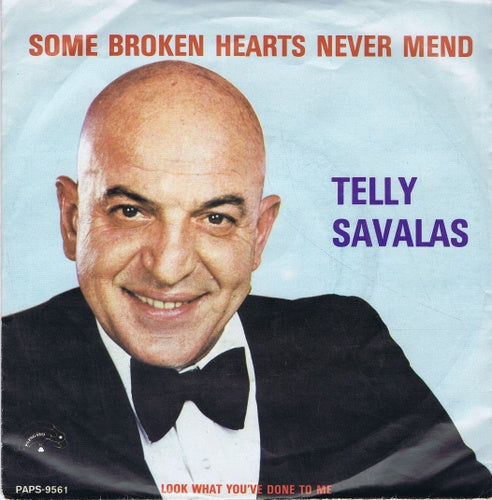 Telly Savalas - Some Broken Hearts Never Mend 37504 17300 31814 30711 28914 01560 11993 09368 18924 18602 11406 06670 Vinyl Singles Goede Staat