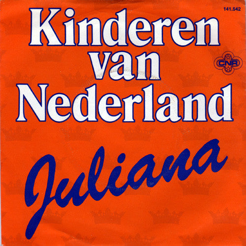 Kinderen Van Nederland - Juliana 14493 01183 09270 29286 Vinyl Singles VINYLSINGLES.NL