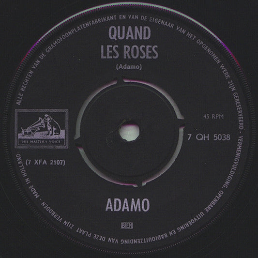 Adamo - Quand Les Roses 11067 00796 36928 37469 Vinyl Singles Goede Staat