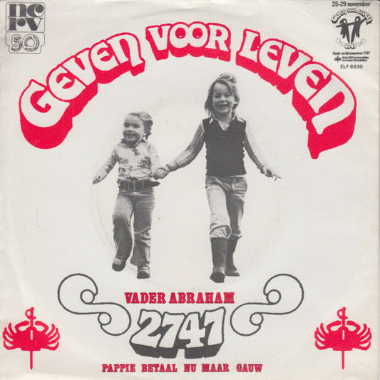Vader Abraham - Geven Voor Leven 37648 34530 32396 27883 08483 01062 25809 10239 15114 Vinyl Singles VINYLSINGLES.NL