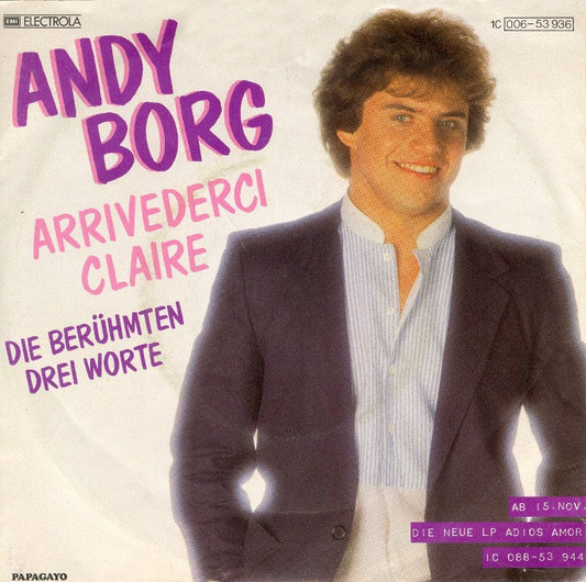 Andy Borg - Arrivederci Claire 00930 28882 15641 36044 37031 Vinyl Singles VINYLSINGLES.NL