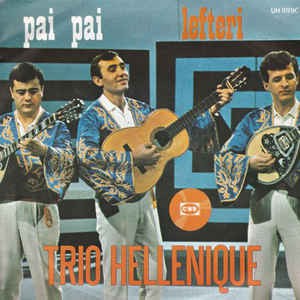 Trio Hellenique - Pai Pai 01594 17703 Vinyl Singles VINYLSINGLES.NL